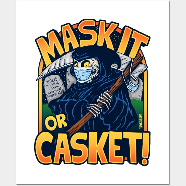 Mask It Or Casket Wall Art by Robisrael